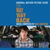 The Way Way Back (Original Motion Picture Score) album lyrics, reviews, download