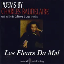 Poems By Charles Baudelaire by Eva Gallienne & Louis Jourdan album reviews, ratings, credits