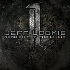 Requiem for the Living - EP by Jeff Loomis album reviews, ratings, credits