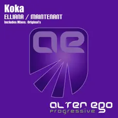 Elliana / Maintenant - Single by Koka album reviews, ratings, credits