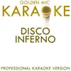 Disco Inferno (In the Style of the Trammps) [Karaoke Version] - Single album lyrics, reviews, download