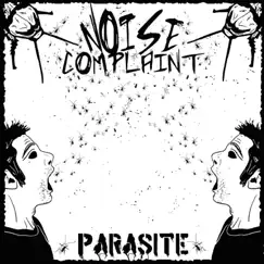 Parasite by Noise Complaint album reviews, ratings, credits