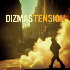 Tension by Dizmas album reviews, ratings, credits