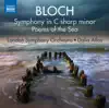 Bloch: Symphony in C-Sharp Minor & Poems of the Sea album lyrics, reviews, download