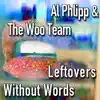 Leftovers Without Words album lyrics, reviews, download