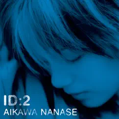 ID:2 by Nanase Aikawa album reviews, ratings, credits