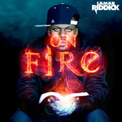 On Fire by Lamar Riddick album reviews, ratings, credits