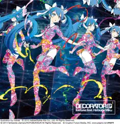 Decorator (feat. Hatsune Miku) Song Lyrics