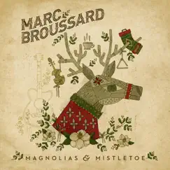 Magnolias & Mistletoe by Marc Broussard album reviews, ratings, credits