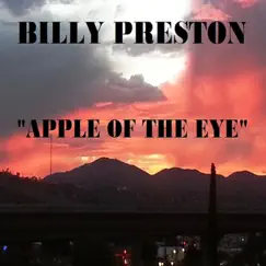 Apple of the Eye - Single by Billy Preston album reviews, ratings, credits