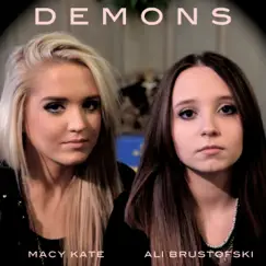 Demons - Single by Ali Brustofski & Macy Kate album reviews, ratings, credits