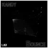 Bounce - Single album lyrics, reviews, download