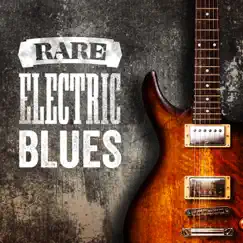 Rare Electric Blues by Various Artists album reviews, ratings, credits