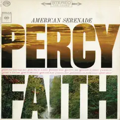 American Serenade by Percy Faith album reviews, ratings, credits