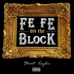 Fe Fe On the Block Song Lyrics