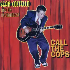 Call the Cops by Sean Costello album reviews, ratings, credits