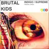 Indigo / Supreme - Single album lyrics, reviews, download