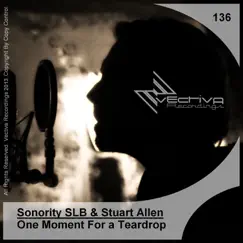 One Moment for a Teardrop (Radio Mix) Song Lyrics