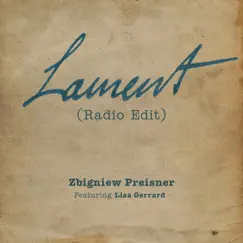 Lament (feat. Lisa Gerrard) [Radio Edit] Song Lyrics