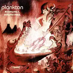 Meanwhile, Downstairs by Plankton album reviews, ratings, credits