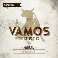 Bamboozled - EP by Pagano album reviews, ratings, credits