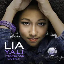 Y.A.L.I. (Young and Living It) [Instrumental] - Single by Lia album reviews, ratings, credits