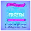 All'alba sorgerò (Dal film "Frozen - Il regno di ghiaccio") - Single album lyrics, reviews, download