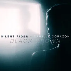 Black Crown - Single by Silent Rider & Camille Corazon album reviews, ratings, credits