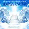 Heaven Knows (feat. Milia) - Single album lyrics, reviews, download