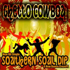 Southern Soul Dip Song Lyrics