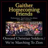 Onward Christian Soldiers / We're Marching to Zion (Medley) song lyrics