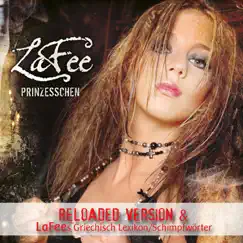 Prinzesschen (Reloaded Version & LaFees Griechisch Lexikon/Schimpfwörter) - Single by LaFee album reviews, ratings, credits