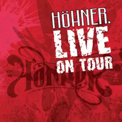 Höhner Live On Tour by Höhner album reviews, ratings, credits