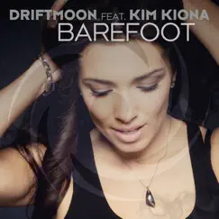 Barefoot (feat. Kim Kiona) Song Lyrics