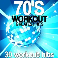 70's Workout Greatest Hits (30 Workout Hits) by Various Artists album reviews, ratings, credits