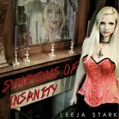 Symptoms of Insanity - Single by Leeja Stark album reviews, ratings, credits