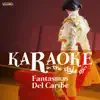 Karaoke - In the Style of Fantasmas Del Caribe - Single album lyrics, reviews, download
