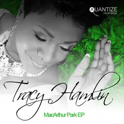 Macarthur Park Ep [Special Edition] by Tracy Hamlin album reviews, ratings, credits