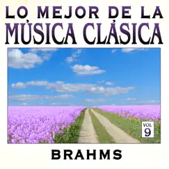 Música Clásica Vol. 9: Brahms by The Hamburg Symphony Orchestra & Peter Holzman album reviews, ratings, credits