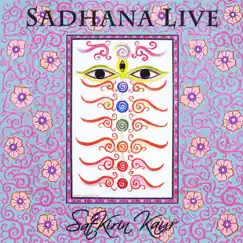 Sadhana Live by SatKirin Kaur Khalsa album reviews, ratings, credits