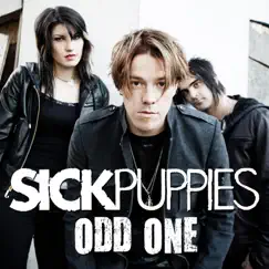 Odd One (Radio Edit) - Single by Sick Puppies album reviews, ratings, credits