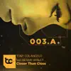 Closer Than Close (feat. Neisha Harley) - Single album lyrics, reviews, download