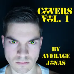 Covers Vol. 1 by Average Jonas album reviews, ratings, credits
