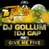 Give Me Five (Easter Rave Hymn 2k14), Pt. 1 (Remixes) [feat. DJ Cap] album lyrics, reviews, download