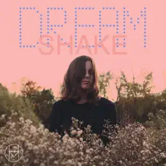 Dream Shake - Single by Memoryhouse album reviews, ratings, credits