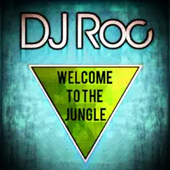 Welcome to the Jungle - Single by DJ Roc album reviews, ratings, credits