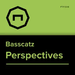 Perspectives - EP by Basscatz album reviews, ratings, credits