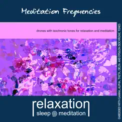 Meditation Frequencies by Relaxation Sleep Meditation album reviews, ratings, credits