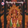 Akshara Veena album lyrics, reviews, download