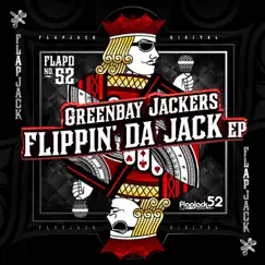 Flippin Da Jack EP by Greenbay Jackers album reviews, ratings, credits